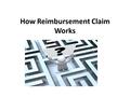 How Reimbursement Claim Works. At the time of buying a general insurance policy one factor to consider is to keep in mind which mode of claim settlement.