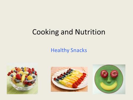 Cooking and Nutrition Healthy Snacks. Basic Dough Ingredients 300g strong bread flour 1 ½ teaspoon instant yeast ½ teaspoon salt 1 tablespoon olive oil.