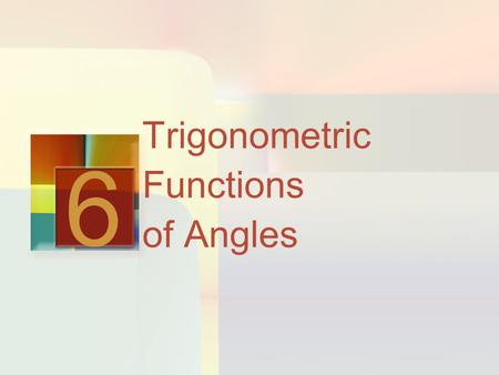 Trigonometric Functions of Angles 6. Introduction The Law of Sines cannot be used directly to solve triangles if we know either: Two sides and the angle.