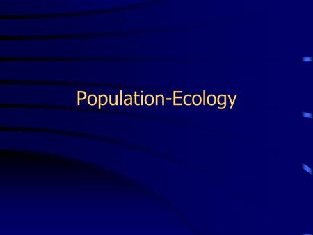 Population-Ecology. Population Characteristics Geographic Distribution/Range- describes area inhabited by population of organisms Population Density-