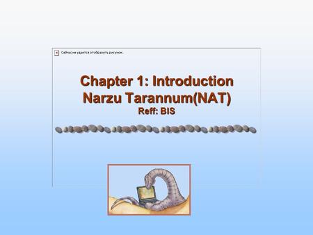 Chapter 1: Introduction Narzu Tarannum(NAT) Reff: BIS.