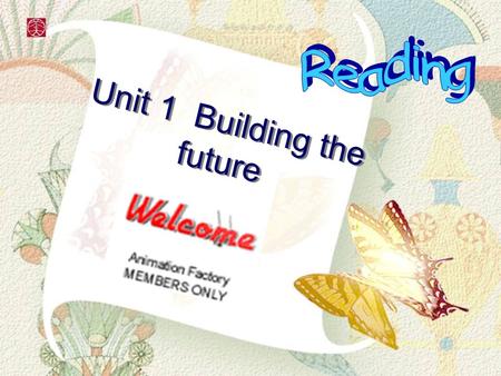 Unit 1 Building the future. There comes a time when we need a certain call When the world must come together as one There are people dying Oh, and it's.