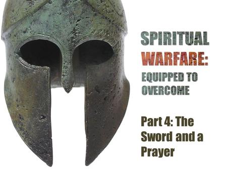 Part 4: The Sword and a Prayer. The Curious Tale of Zorro and the Sword of the Spirit.