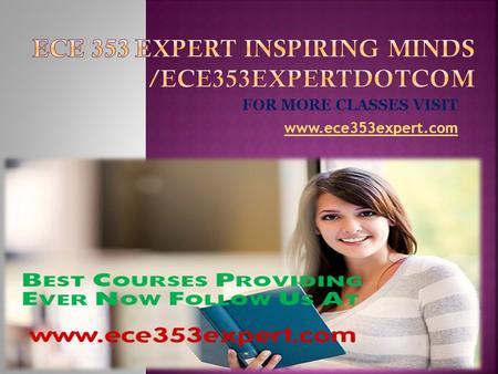 FOR MORE CLASSES VISIT www.ece353expert.com.  ECE 353 Week 1 DQ 1 Important Questions in Children's Thinking  ECE 353 Week 1 DQ 2 Addressing Bias in.