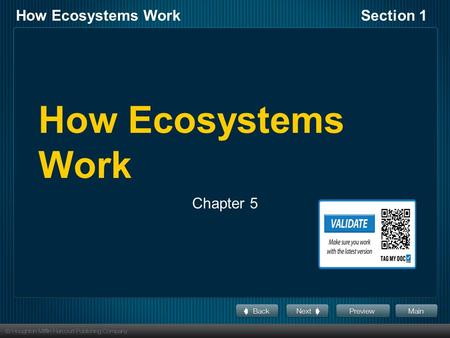 How Ecosystems WorkSection 1 How Ecosystems Work Chapter 5.