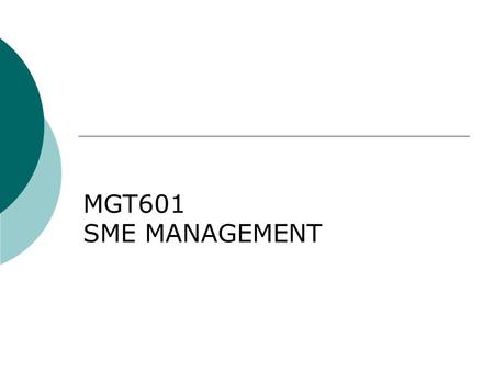 MGT601 SME MANAGEMENT. Lesson 24 Aspects of Financial Management.