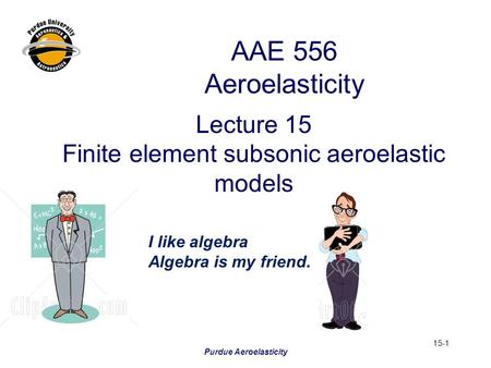 Purdue Aeroelasticity