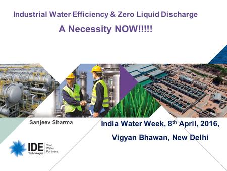 Industrial Water Efficiency & Zero Liquid Discharge