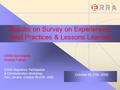 Results on Survey on Experiences, Best Practices & Lessons Learned ERRA Secretariat, Andrea Farkas ERRA Regulatory Participation & Communication Workshop,