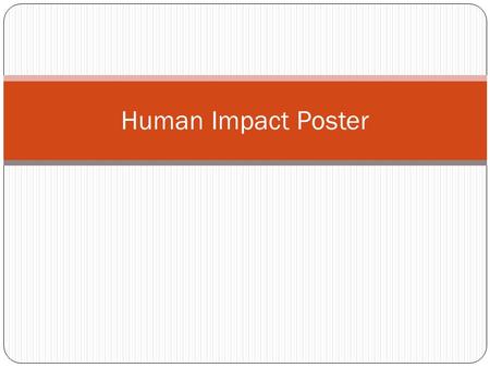 Human Impact Poster.