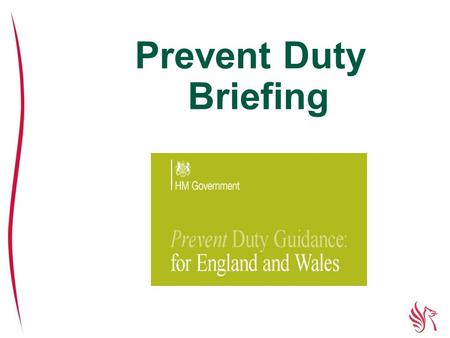 Prevent Duty Briefing.