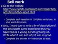 Bell work Go to the website  activities/ch06/lesson2.html Go to the website