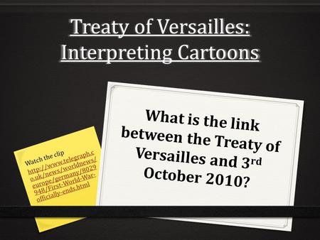 Treaty of Versailles: Interpreting Cartoons