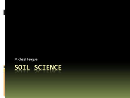 Michael Teague. The best soils are used for growing crops Poorer soils are used for grazing.