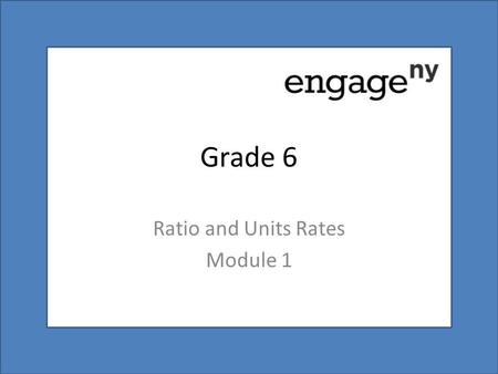 Ratio and Units Rates Module 1