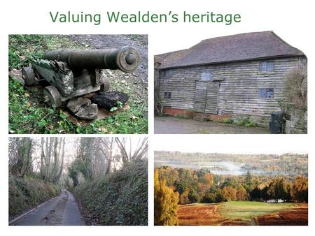 Valuing Wealden’s heritage. National Planning Policy Framework Sets out the planning policies for England and how these are to be applied. “The purpose.