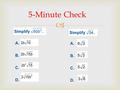  5-Minute Check A. B. C. D. A. B. C. D.. Content Standards A.REI.4 Solve quadratic equations in one variable. a. Use the method of completing the square.