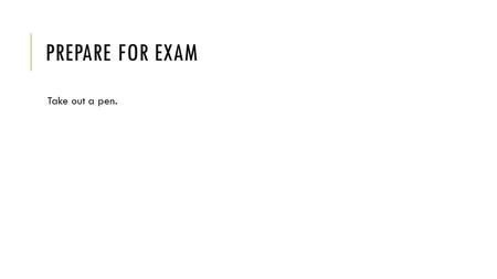 PREPARE FOR EXAM Take out a pen.. 11 TH GRADE2/24/15 PAGE 12: DOAS VIDEO CLIPS Aim: How can we better understand DOAS through film? Do Now: What’s your.