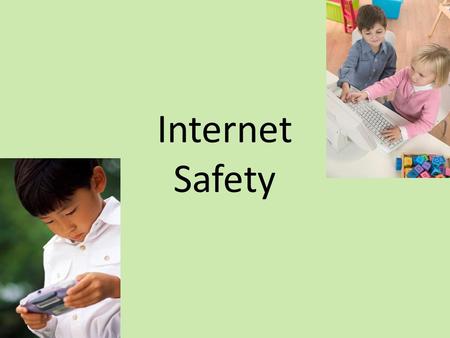 Internet Safety. Online Concerns: Contact Content Conduct.