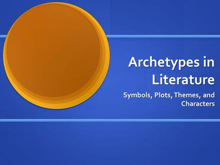 Archetypes in Literature