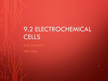 9.2 Electrochemical Cells