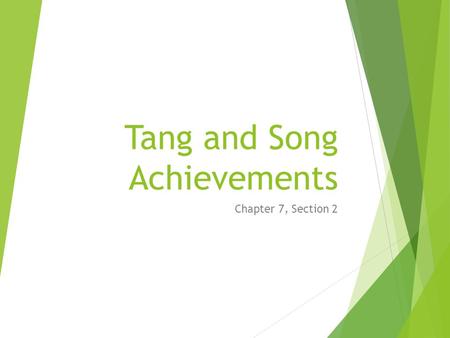 Tang and Song Achievements