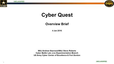 Cyber Quest Overview Brief