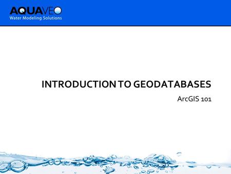 Introduction to Geodatabases