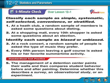 Over Lesson 12–1 5-Minute Check 1. Over Lesson 12–1 5-Minute Check 1.