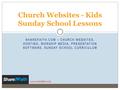 SHAREFAITH.COM – CHURCH WEBSITES, HOSTING, WORSHIP MEDIA, PRESENTATION SOFTWARE, SUNDAY SCHOOL CURRICULUM Church Websites - Kids Sunday School Lessons.