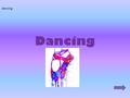 Dancing dancing. I have been dancing since I was 4 years old. I have done Jazz,Tap,Ballet,Hip hop,Contempary and troupe Dance schools.