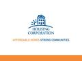 Housing Corporation – Older People and Vulnerable People  Overview  Impact of SP on capital & Corporation response  Vulnerable People Strategy  Housing.