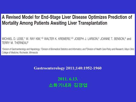 2011. 6.13. 소화기내과 김경엽 Gastroenterology 2011;140:1952-1960.