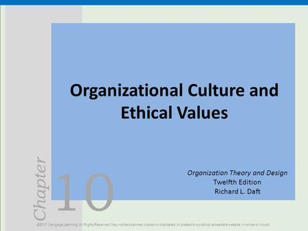 Organizational Culture and Ethical Values