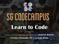 Course Descriptions At SG Code Campus, we focus on teaching kids and teens in Singapore how to code - to write computer programs. We strive to expose.