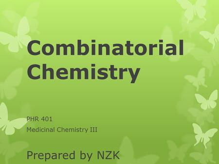 Combinatorial Chemistry