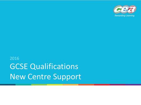 GCSE Qualifications New Centre Support 2016. GCSE Modern Languages GCSE French, German, Irish and Spanish Units - Section 2 Specification at a Glance.