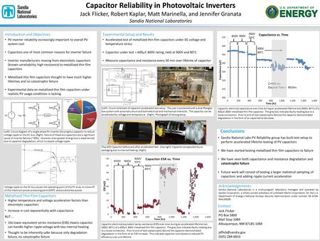 Jack Flicker, Robert Kaplar, Matt Marinella, and Jennifer Granata Sandia National Laboratories Acknowledgements Contact Sandia National Laboratories is.