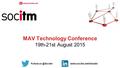 Follow  MAV Technology Conference 19th-21st August 2015.