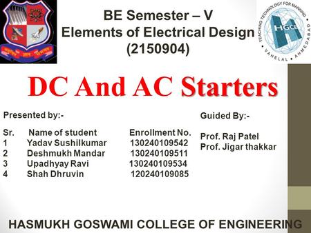 Elements of Electrical Design HASMUKH GOSWAMI COLLEGE OF ENGINEERING