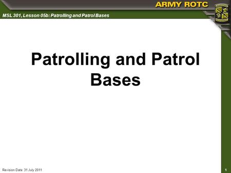 Patrolling and Patrol Bases