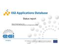 Www.egi.eu EGI-Engage is co-funded by the Horizon 2020 Framework Programme of the European Union under grant number 654142 Marios Chatziangelou, et al.