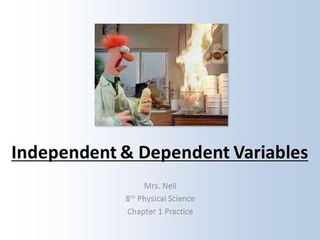 Independent & Dependent Variables