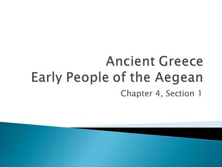 Ancient Greece Early People of the Aegean