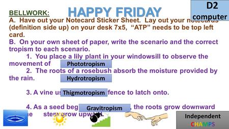 BELLWORK: A. Have out your Notecard Sticker Sheet. Lay out your notecards (definition side up) on your desk 7x5, “ATP” needs to be top left card. B. On.