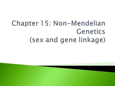  Mitosis 1875  Meiosis 1890s  Chromosomes being the “inheritance factors” that Mendel referred to 1902.