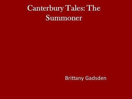 Canterbury Tales: The Summoner