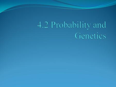 POINT > Review some genetics vocabulary POINT > Define genotype and phenotype POINT > Define homozygous and heterozygous POINT > Use a Punnett Square.