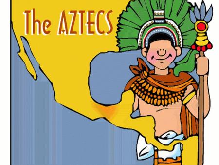 The Aztecs: History Around 1300 CE, a wandering tribe of Indians wandered into the Valley of Mexico. These people were called the Aztecs. When the Aztecs.