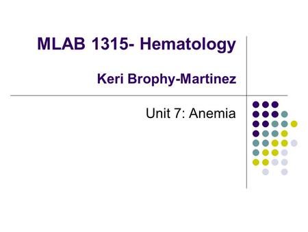 MLAB Hematology Keri Brophy-Martinez